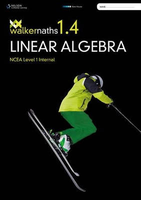 Walker Maths Senior 1.4 Linear Algebra Workbook book