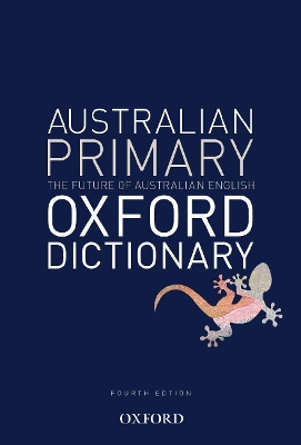 Australian Primary Oxford Dictionary by Amanda Laugesen