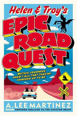 Helen & Troy's Epic Road Quest book