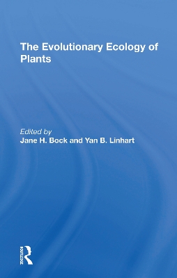 The Evolutionary Ecology Of Plants book