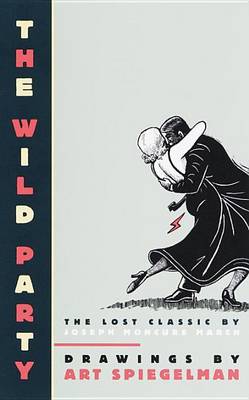 Wild Party by Art Spiegelman