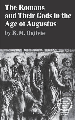 Romans and Their Gods in the Age of Augustus book