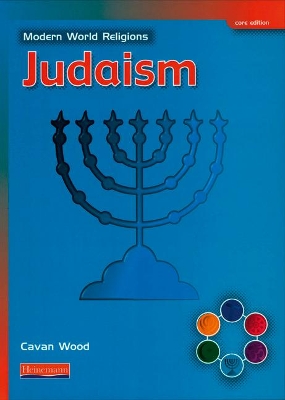 Modern World Religions: Judaism Pupil Book Core book