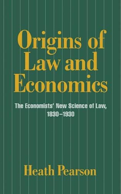 Origins of Law and Economics book