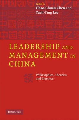 Leadership and Management in China by Chao-Chuan Chen