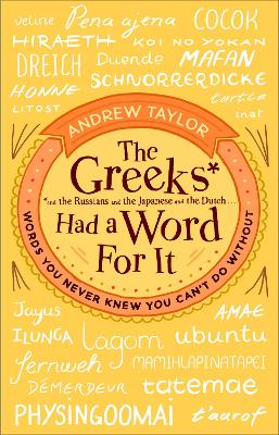 Greeks Had a Word For It book