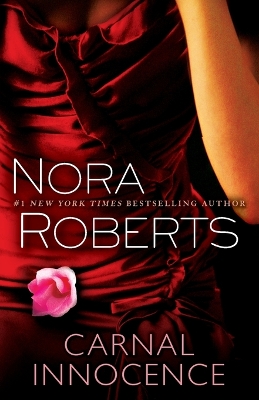 Carnal Innocence by Nora Roberts