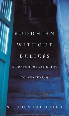 Buddhism without Beliefs book