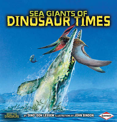 Sea Giants of Dinosaur Times book