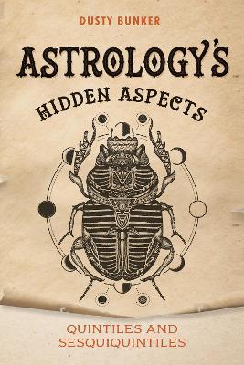 Astrology's Hidden Aspects book