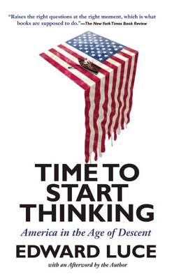 Time to Start Thinking by Edward Luce