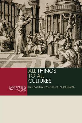 All Things to All Cultures book