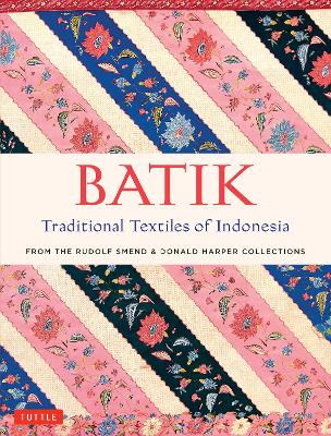 Batik, Traditional Textiles of Indonesia book
