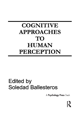 Cognitive Approaches to Human Perception book