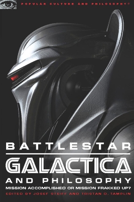 Battlestar Galactica and Philosophy book