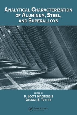 Analytical Characterization of Aluminum, Steel, and Superalloys book