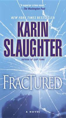 Fractured by Karin Slaughter