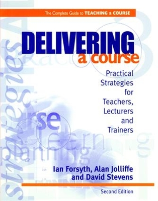 Delivering a Course by Ian Forsyth