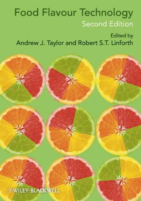 Food Flavour Technology by Andrew J. Taylor