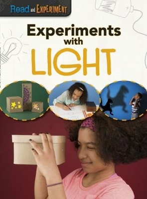 Experiments with Light by Isabel Thomas