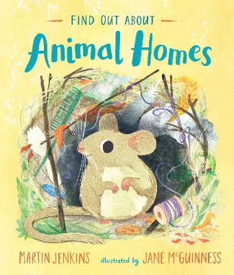 Find Out About ... Animal Homes by Martin Jenkins