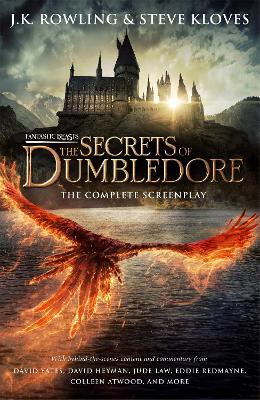 Fantastic Beasts: The Secrets of Dumbledore – The Complete Screenplay book