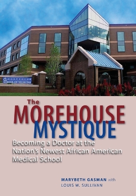 Morehouse Mystique book