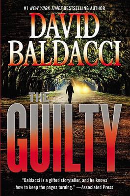Guilty - Extended Free Preview (First 9 Chapters) by David Baldacci
