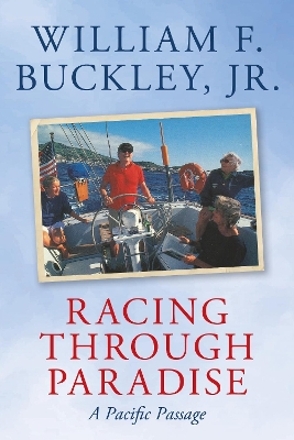 Racing Through Paradise: A Pacific Passage book