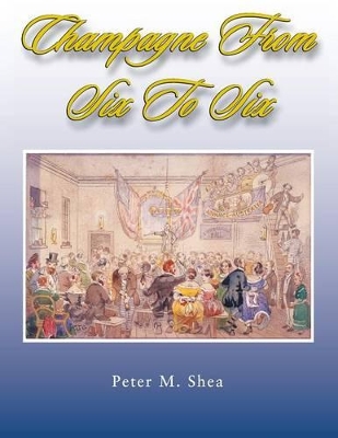 Champagne from Six to Six book