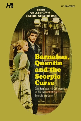 Dark Shadows the Complete Paperback Library Reprint Book 23: Barnabas, Quentin and the Scorpio Curse book