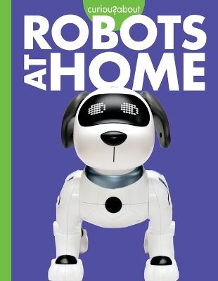 Curious about Robots at Home book