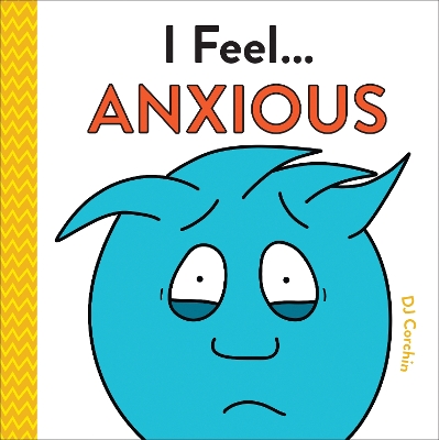 I Feel... Anxious book