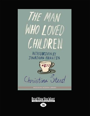 The The Man Who Loved Children by Christina Stead