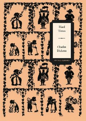 Hard Times (Vintage Classics Dickens Series) book