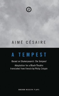 A A Tempest by Aime Cesaire