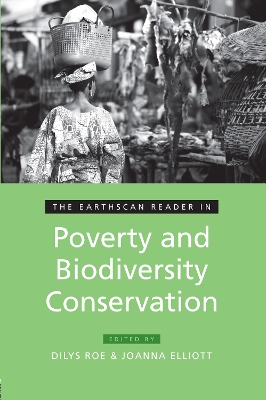 Earthscan Reader in Poverty and Biodiversity Conservation book