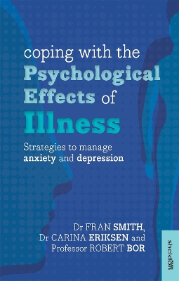 Coping with the Psychological Effects of Illness book