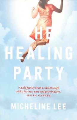 Healing Party: A Novel book