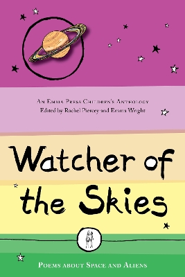 Watcher of the Skies: Poems about Space and Aliens book