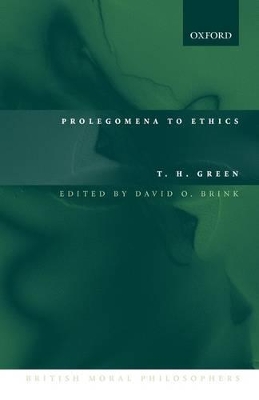 Prolegomena to Ethics by T. H. Green