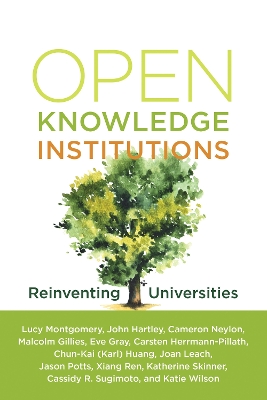 Open Knowledge Institutions: Reinventing Universities book
