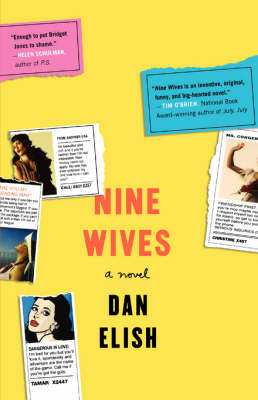 Nine Wives by Dan Elish