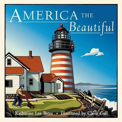 America the Beautiful by Chris Gall