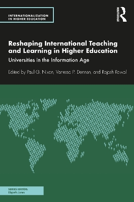 Reshaping International Teaching and Learning in Higher Education: Universities in the Information Age book