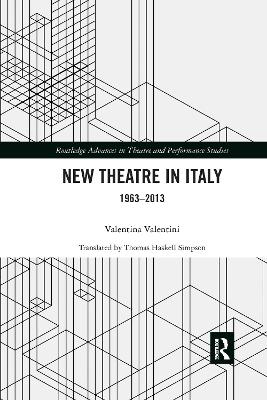 New Theatre in Italy: 1963–2013 book