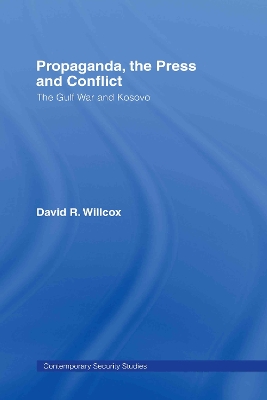 Propaganda, the Press and Conflict book