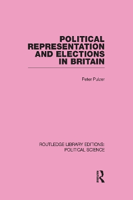 Political Representation and Elections in Britain book