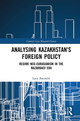 Kazakhstan's Foreign Policy book