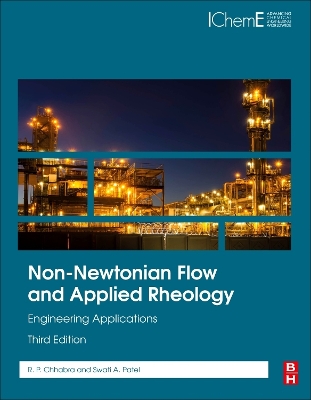 Non-Newtonian Flow and Applied Rheology: Engineering Applications book